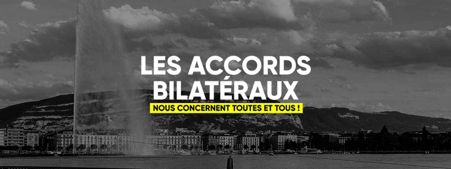 Campagne d'information accords bilatéraux, projet réalisé par INOVATIO pour République et canton de Genève
